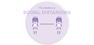 The Importance of Social Distancing | Ashley Hall School